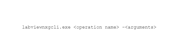 LabVIEW NXG Command Line Interface